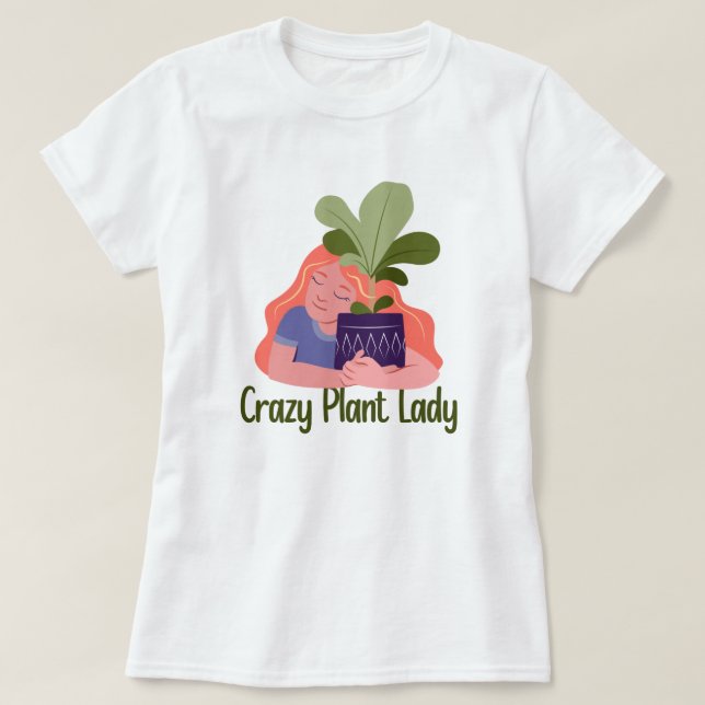 Crazy Pflanze Lady T - Shirt (Design vorne)