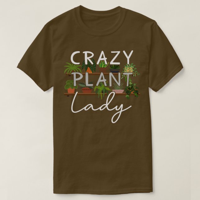 Crazy Pflanze Lady T-Shirt (Design vorne)