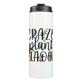 Crazy Pflanze Lady Thermal Tumbler Thermosbecher