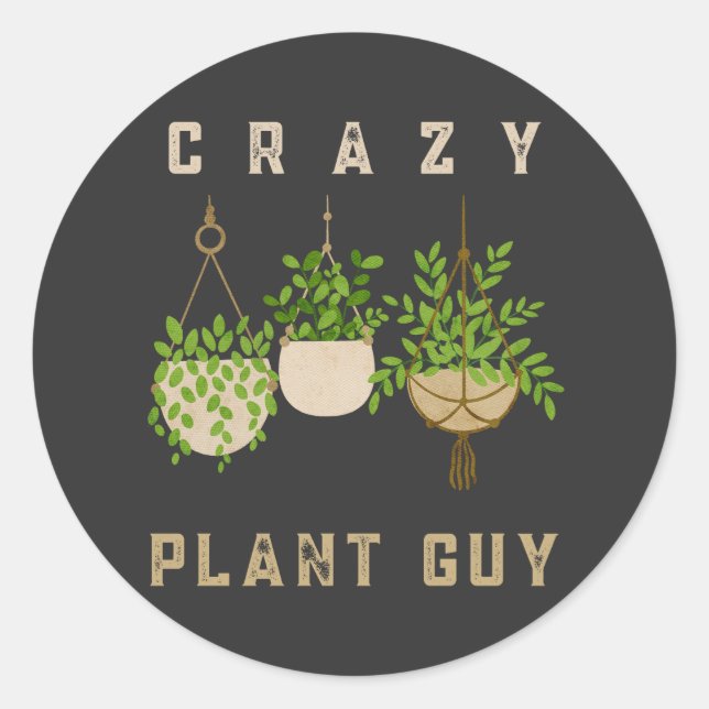 Crazy Pflanze Typ, Gartenmöbel Runder Aufkleber (Vorderseite)