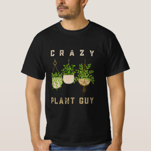 Crazy Pflanze Typ, Gartenmöbel T-Shirt