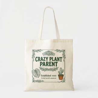 Crazy Plant Parent · Botanical Humor Art Tragetasche