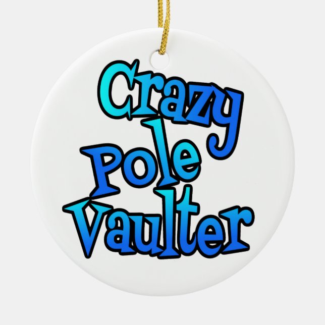 Crazy Pole Vaulter Keramik Ornament (Vorne)