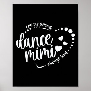 Crazy Proud Dance Mimi Oma tanzende Mimi a Poster