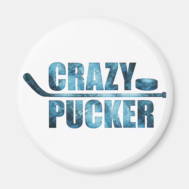 Crazy Pucker (Hockey) Magnet (Vorne)