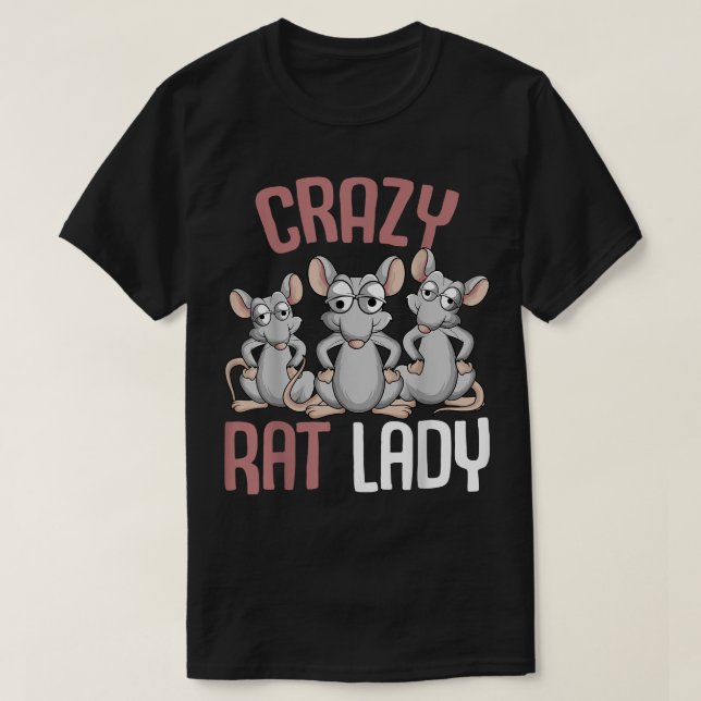 Crazy Rat Lady Women Girls Rat Lover  T-Shirt (Design vorne)