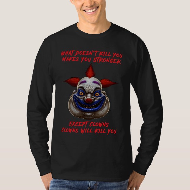 Crazy Scary Horror Psychopath Killer Clown Hallowe T-Shirt (Vorderseite)
