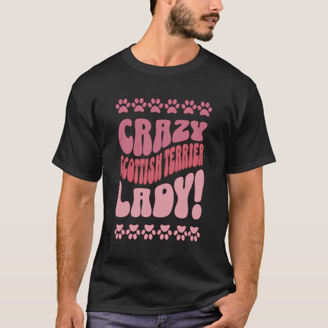 Crazy Scottish Terrier Lady Backprint T-Shirt (Vorderseite)