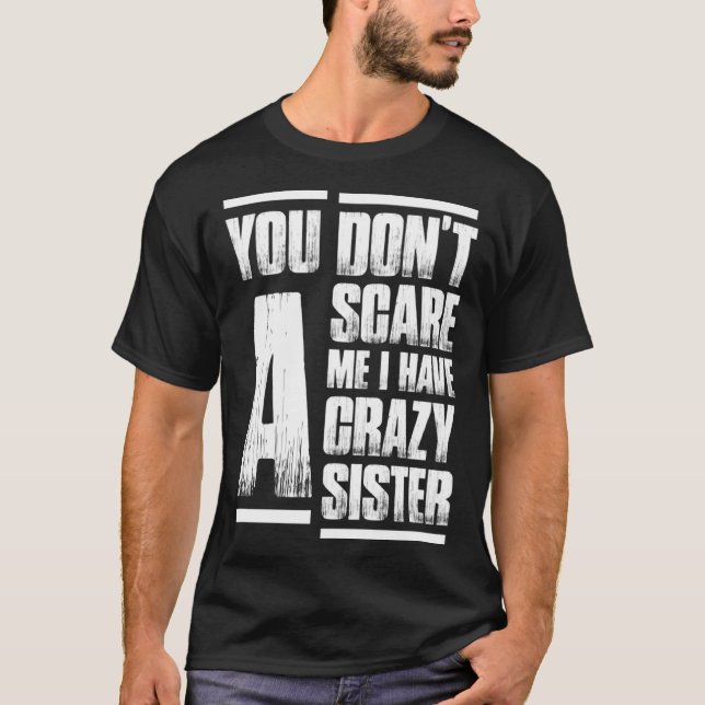 Crazy Sister Brother Siblings T-Shirt (Vorderseite)