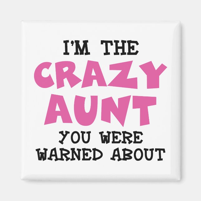 Crazy Tante Magnet (Vorne)