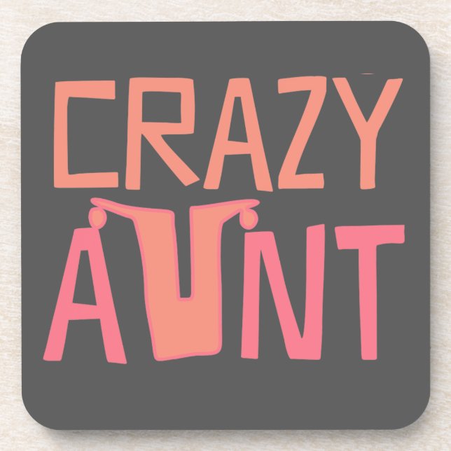 Crazy Tante Untersetzer (Vorderseite)