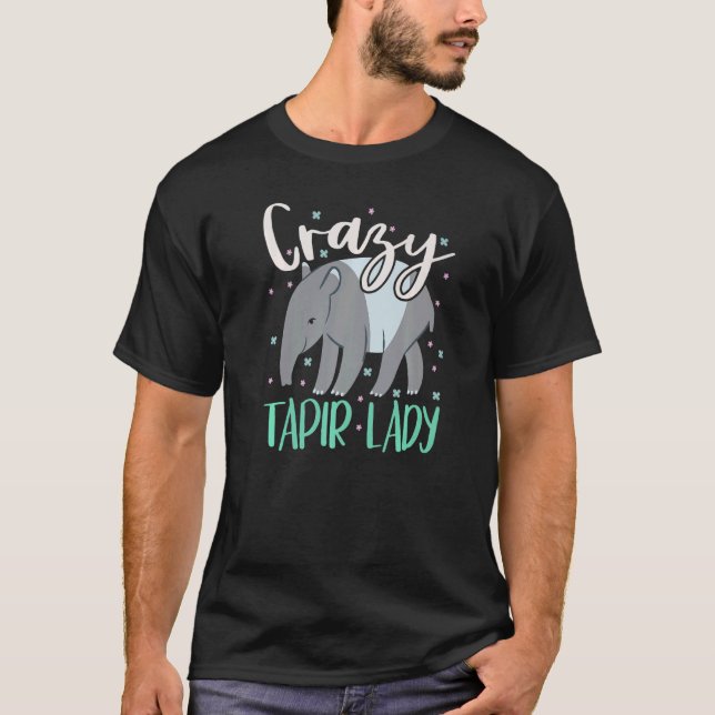 Crazy Tapir Lady Wildlife Animal Zookeeper Tapirri T-Shirt (Vorderseite)