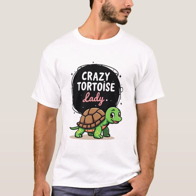 Crazy Tortoise Lady Tortoises Mama Frauen Schildkr T-Shirt (Vorderseite)