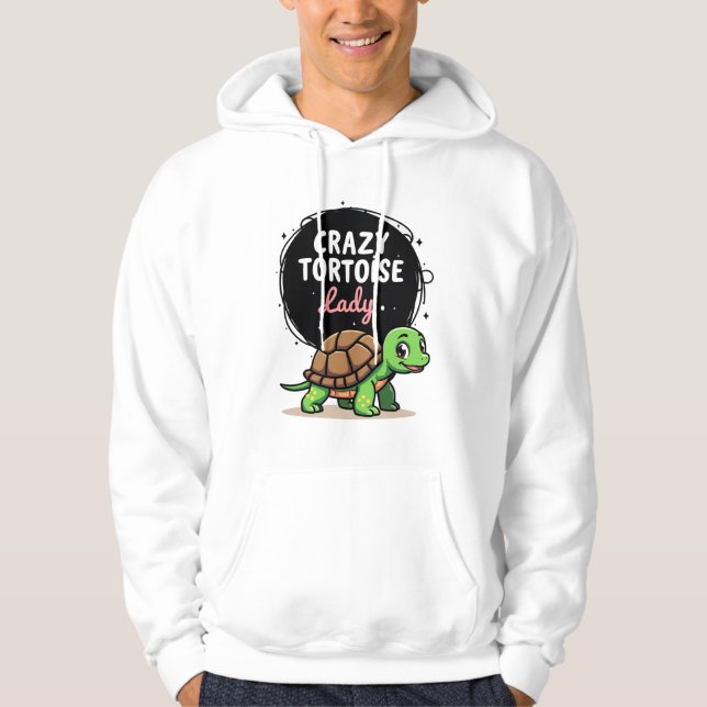 Crazy Tortoise Lady Tortoises Mom Women Turtle (2) Hoodie (Vorderseite)