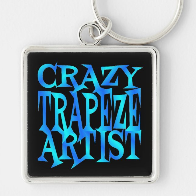 Crazy Trapeze Artist Schlüsselanhänger (Vorne)
