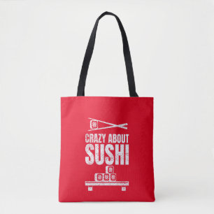 Crazy über Sushi Tote Bag