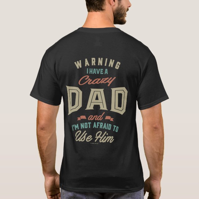 Crazy Vater T-Shirt (Rückseite)