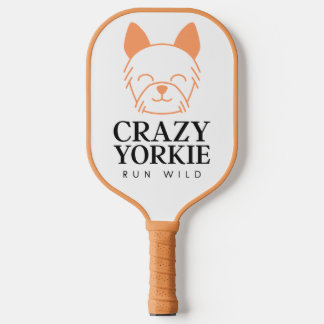 Crazy Yorkie Run Wild Benutzerdefinierte Picklebal Pickleball Schläger