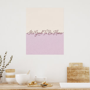 Cream & Lavender Home Zitat Wandkunst Poster