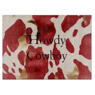 Cream Red Gold Western Cowhide Howdy Schneidebrett