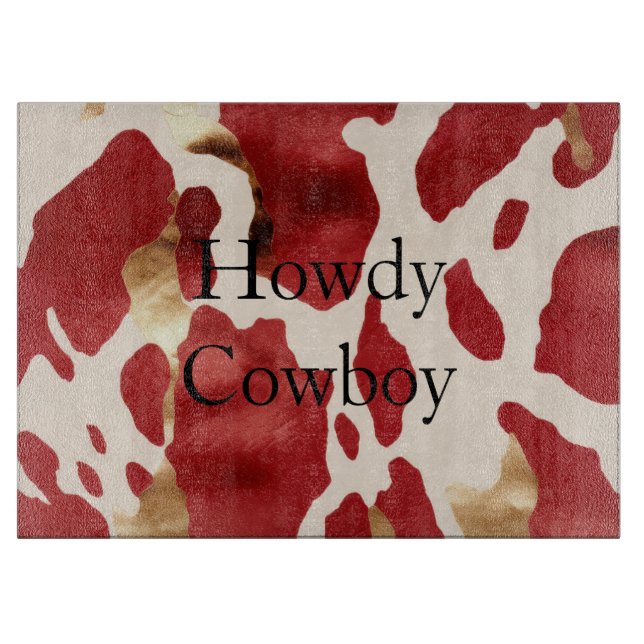 Cream Red Gold Western Cowhide Howdy Schneidebrett (Vorderseite)