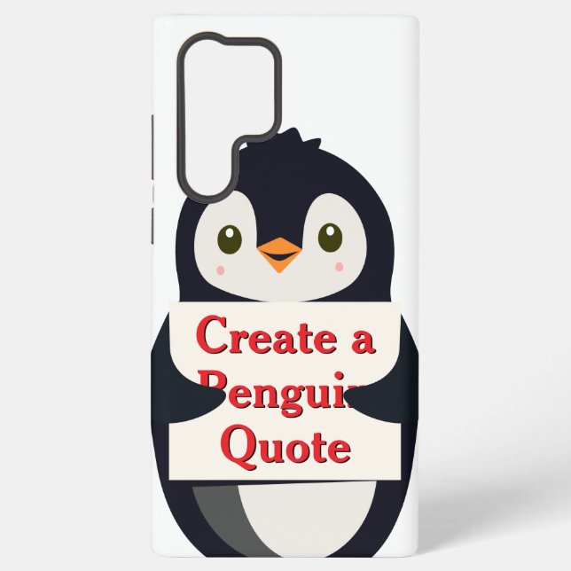Create a Penguin Quote Samsung Galaxy Hülle (Rückseite)