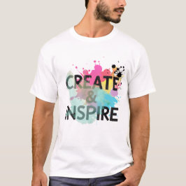 Create & Inspire Splash – Künstlerische Motivation T-Shirt