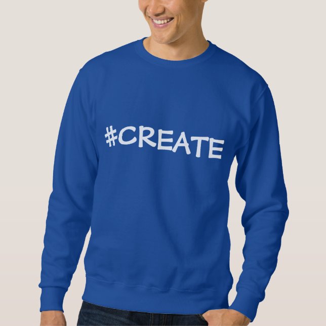 #CREATE Men's Sweatshirt (Vorderseite)