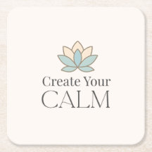 Create Your Calm Minimal Motivational Coaster