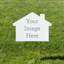 Create Your Own 18" x 24" House Shaped Yard Sign Gartenschild