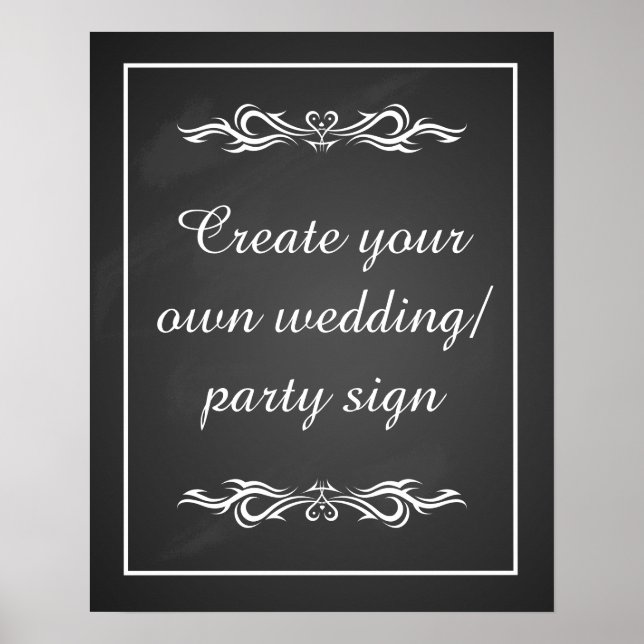 Create your own chalkboard party sign with border poster (Vorne)
