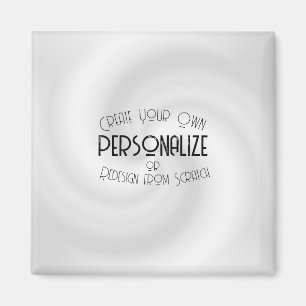 Create Your Own Custom Design Magnet