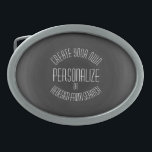 Create Your Own - Custom Design Ovale Gürtelschnalle<br><div class="desc">Create your own custom item from scratch by replacing our image with your own,  or personalize our design with your own custom text!</div>