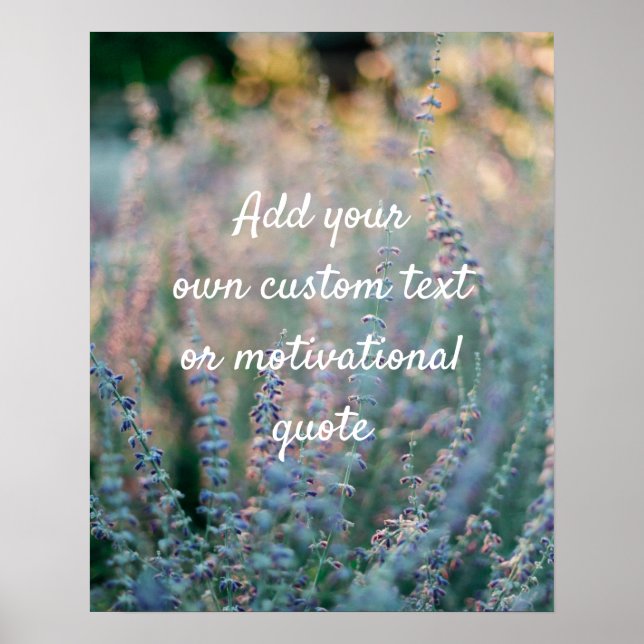 Create Your Own Custom Quote Poster Lavender Field (Vorne)