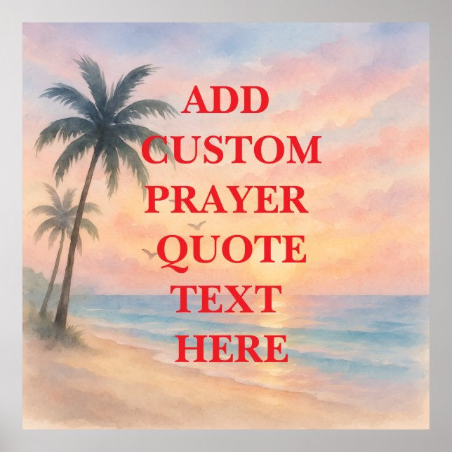 Create Your Own Custom Quote  Prayer  Poster (Vorne)