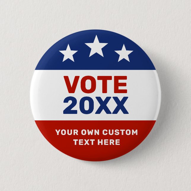 Create Your Own Election Campaign Red and Blue  Button (Vorderseite)