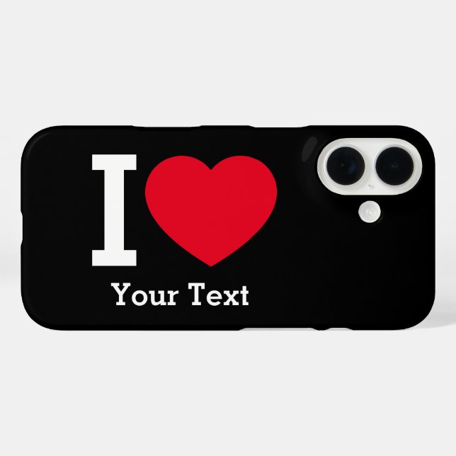 Create Your Own Funny I love  Case-Mate iPhone Hülle (Rückseite (Horizontal))
