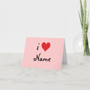 Create Your Own "I Love" Personalized Valentine Feiertagskarte