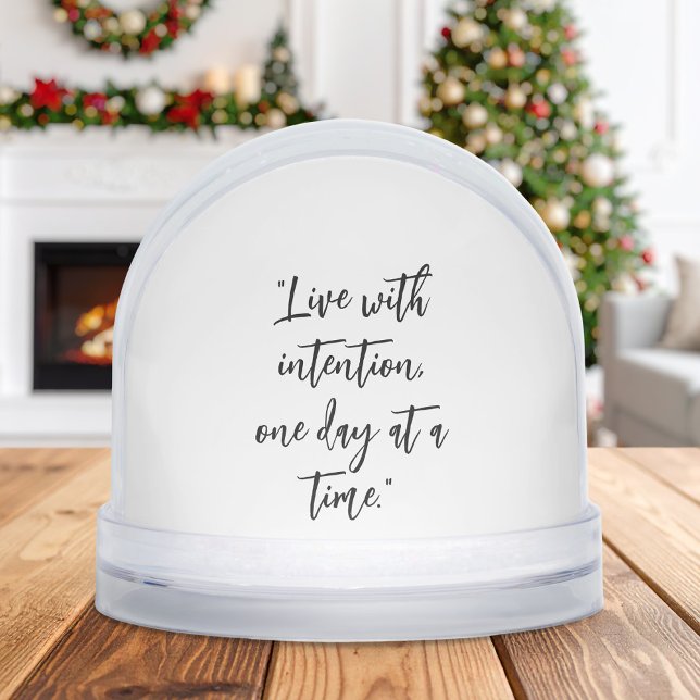 Create Your Own Inspirational Quote Schneekugeln (Von Creator hochgeladen)