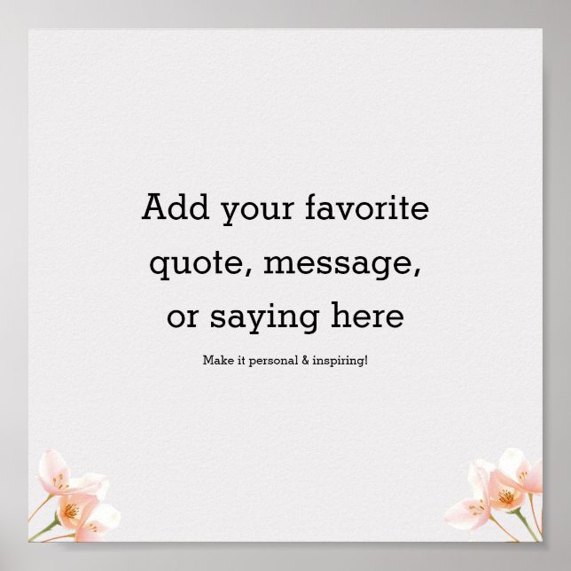 Create Your Own Motivational Quote Poster (Vorne)