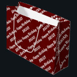 Create Your Own Name Birthday Large Gift Bag Große Geschenktüte<br><div class="desc">Create Your Own Name Birthday Large Gift Bag with maroon red background. Choose the size from the options menu.</div>