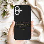 Create Your Own Quote iPhone 16 Hülle<br><div class="desc">Create your own quote iPhone case. Features your favorite inspirational quote,  song lyric,  funny saying,  bible verse or custom text in minimalist black and gold typewriter style typography.</div>