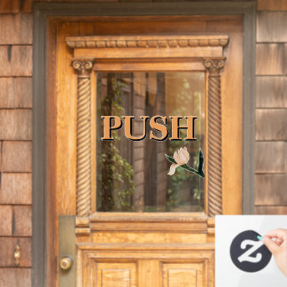 Create Your Own Simple Custom Push Fensteraufkleber