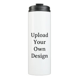 Create Your Own Simple Custom  Thermosbecher