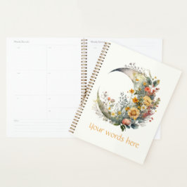 Create Your Own Sunny Floral Crescent Moon Planer