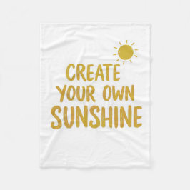 Create your own sunshine quote on fleecedecke
