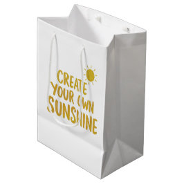 Create your own sunshine quote on mittlere geschenktüte