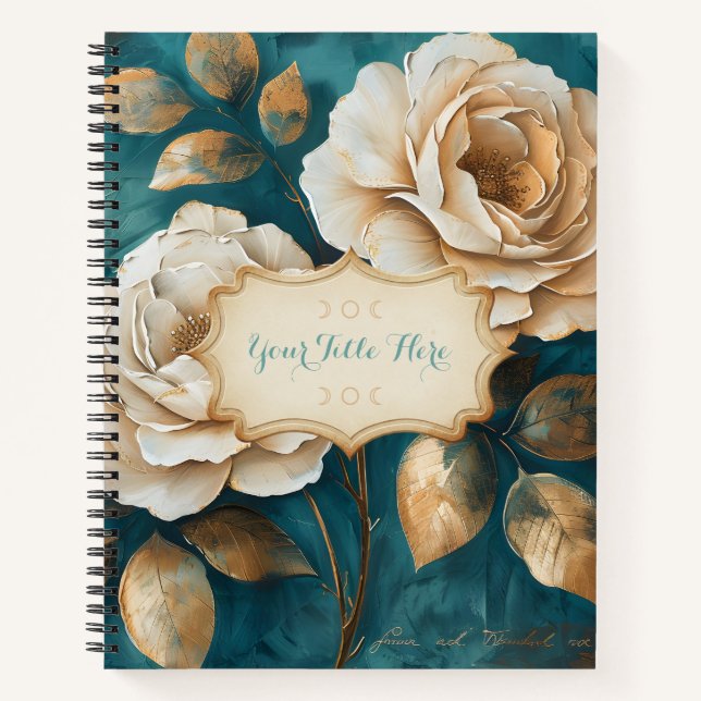Create Your Own Teal & Golden Peach Roses Floral Notizbuch (Vorderseite)
