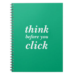 Create Your Own | think before you click | Notizblock