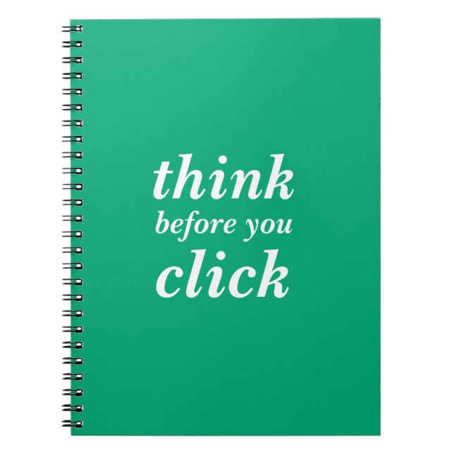 Create Your Own | think before you click | Notizblock (Vorderseite)